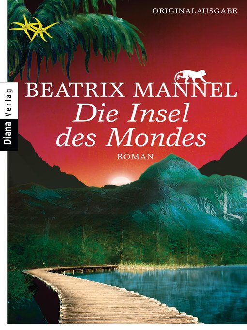 Title details for Die Insel des Mondes by Beatrix Mannel - Available